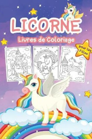 Cover of Licorne Livre de Coloriage pour les Filles