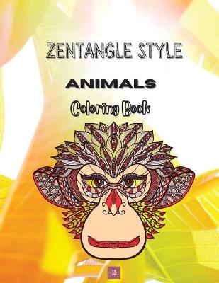 Book cover for Zentangle Style Animals Coloring book