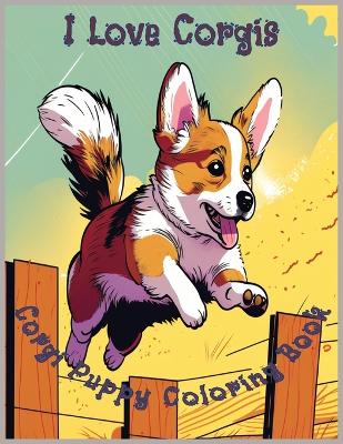 Book cover for I Love Corgis