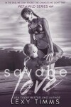 Book cover for Savage Love