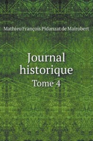 Cover of Journal historique Tome 4