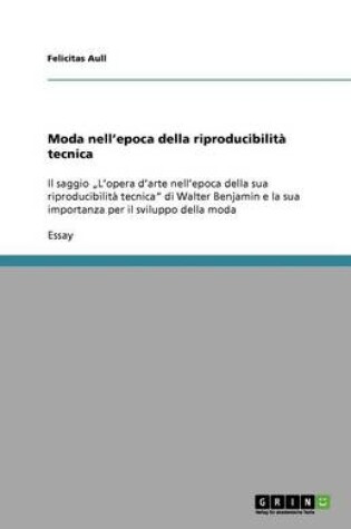 Cover of Moda nell'epoca della riproducibilita tecnica