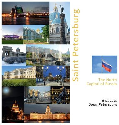 Book cover for Saint Petersburg The North Capital of Russia