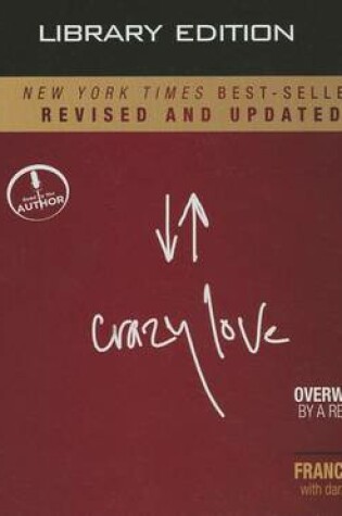 Cover of Crazy Love, Revised and Updated (Library Edition)