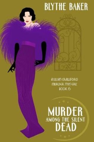 Cover of Murder Among the Silent Dead