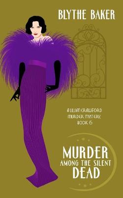 Book cover for Murder Among the Silent Dead