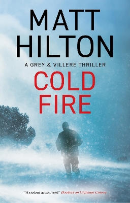 Cold Fire by Matt Hilton