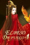 Book cover for El Beso de Fuego 4