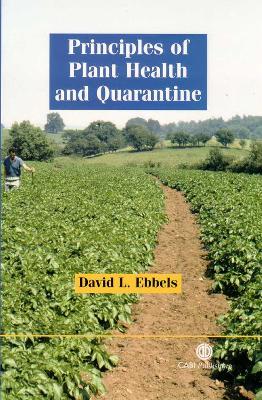Book cover for Principles of Plant Health and Quarantine