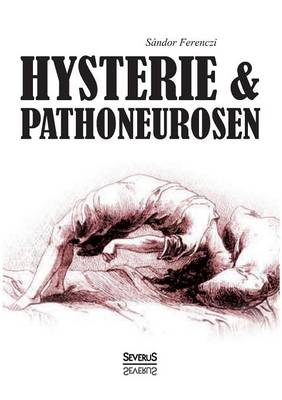 Book cover for Hysterie und Pathoneurosen