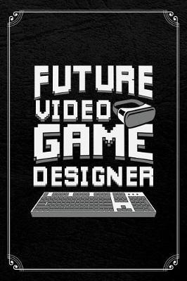 Book cover for Future Video Game Designer