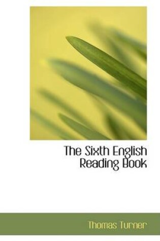 Cover of The Sixth English Reading Book