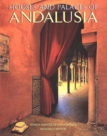 Book cover for Houses and Palaces of Andalusia