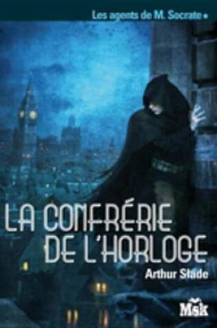 Cover of La Confrerie de L'Horloge