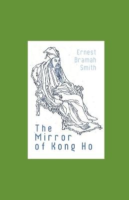 Book cover for The Mirror of Kong Ho illustrated