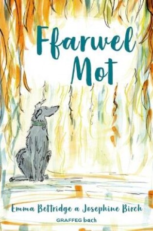 Cover of Ffarwel Mot