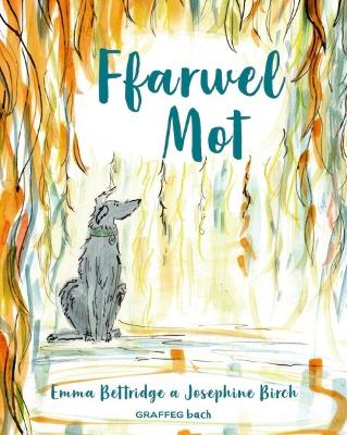 Book cover for Ffarwel Mot