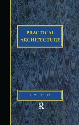 Book cover for Practical Architecture: Brickwork, Mortars and Limes