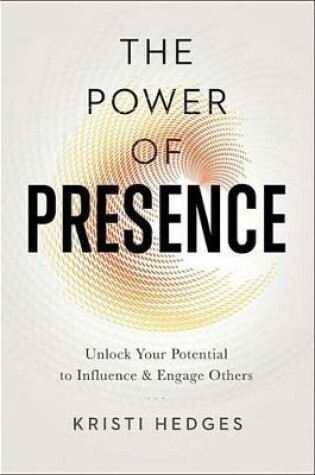 Cover of The Power of Presence