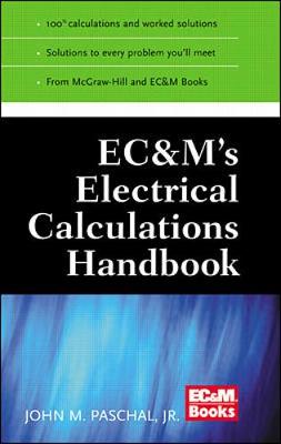 Book cover for EC&M's Electrical Calculations Handbook