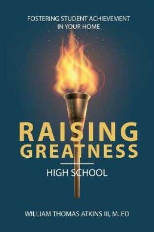 Cover of Raising Greatness-High School