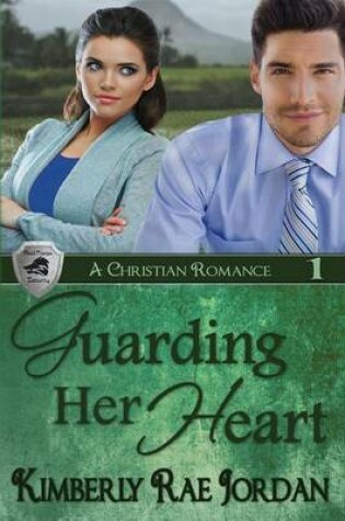Guarding Her Heart