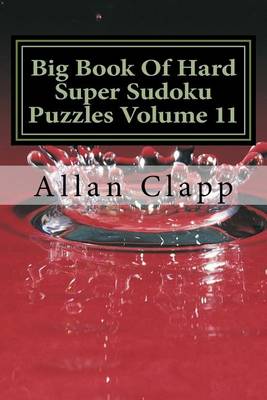 Book cover for Big Book of Hard Super Sudoku Puzzles Volume 11