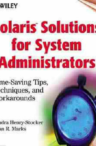 Cover of Solaris Solutions for System Administrators