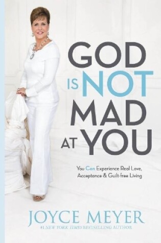 Cover of God Is Not Mad at You