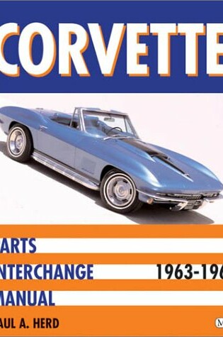 Cover of Corvette Parts Interchange Manual