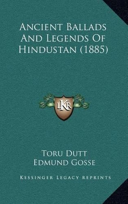 Book cover for Ancient Ballads and Legends of Hindustan (1885)