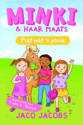 Book cover for Minki en haar maats: Pret met 'n ponie