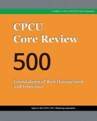 Book cover for Cpcu Core Review 500, Foundations of Risk Management and Insurance