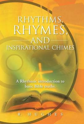 Book cover for Rhythms, Rhymes, and Inspirational Chimes