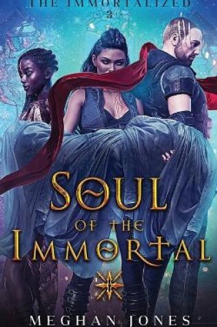 Cover of Soul of the Immortal