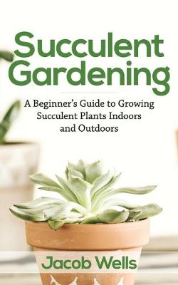Book cover for Succulent Gardening