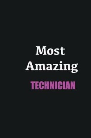 Cover of Most Amazing Technician