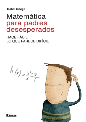 Book cover for Matematica para padres desesperados