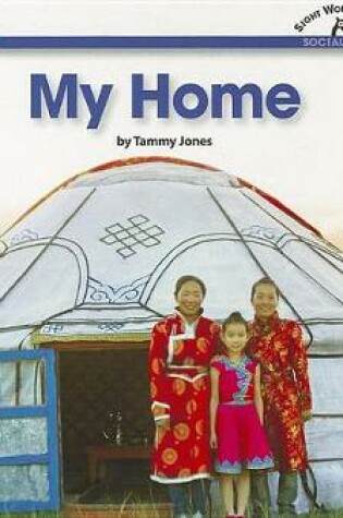 Cover of My Home Shared Reading Book