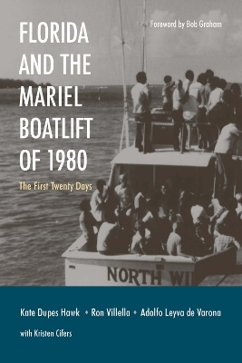 Book cover for Florida and the Mariel Boatlift of 1980