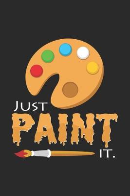 Book cover for Just paint it