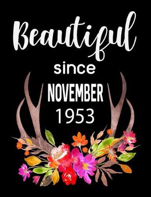 Book cover for Beautiful Since November 1953