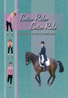 Cover of Better Rider, Better Ride