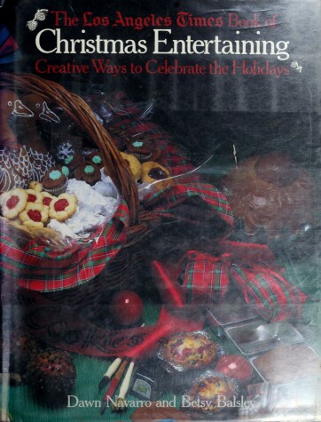 Book cover for "Los Angeles Times" Book of Christmas Entertaining
