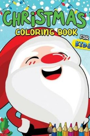 Cover of Christmas Coloring Book for Kids