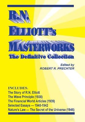 Book cover for R.N. Elliott's Masterworks