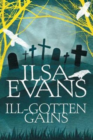 Cover of Ill-Gotten Gains