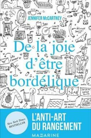 Cover of de la Joie D'Etre Bordelique