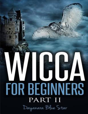 Book cover for Wicca for Beginners Part II