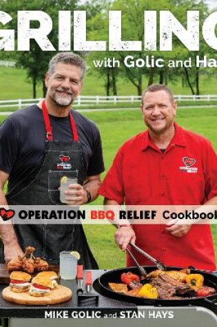 Cover of Grilling with Golic and Hays